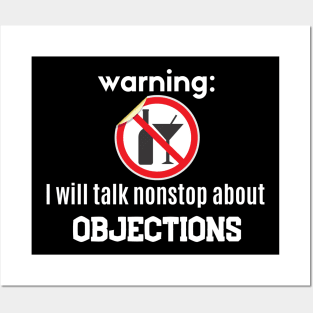 Warning: I will talk nonstop about Objections Posters and Art